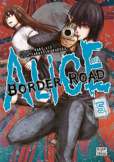 Alice on border road T.05 | Asô, Haro