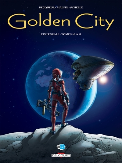 Golden city : l'intégrale Tomes 10 à 12 | Pecqueur, Daniel