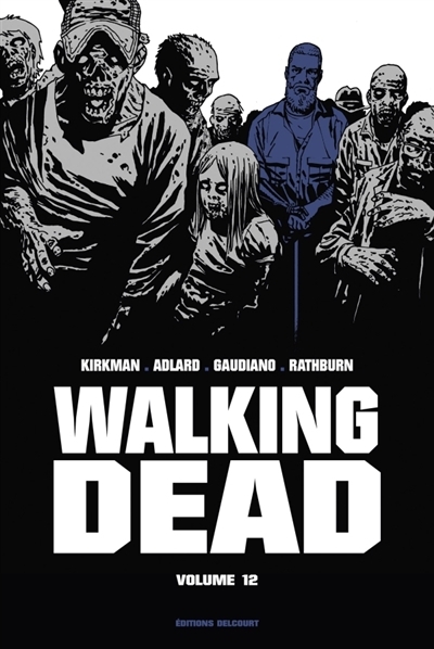 Walking dead T.12 | Kirkman, Robert