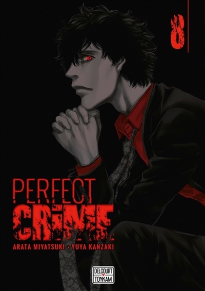 Perfect crime T.08 | Miyatsuki, Arata