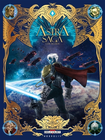 Astra saga T.01 - L'or des dieux | Ogaki, Philippe