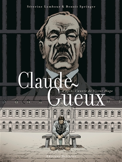 Claude Gueux | Lambour, Séverine