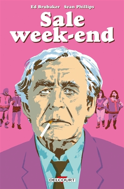 Criminal hors série - Sale week-end | Brubaker, Ed