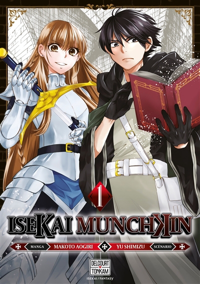 Isekai Munchkin T.01 | Shimizu, Yu (Auteur) | Aogiri, Makoto (Illustrateur)
