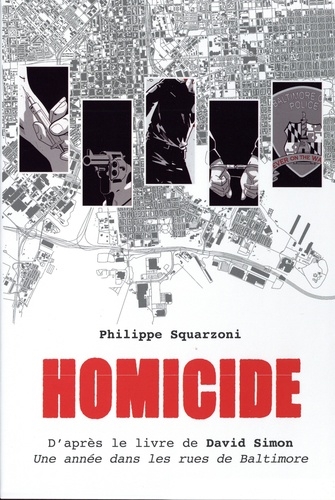Coffret : Homicide, une année dans les rues de Baltimore T.01-T.05 | Squarzoni, Philippe