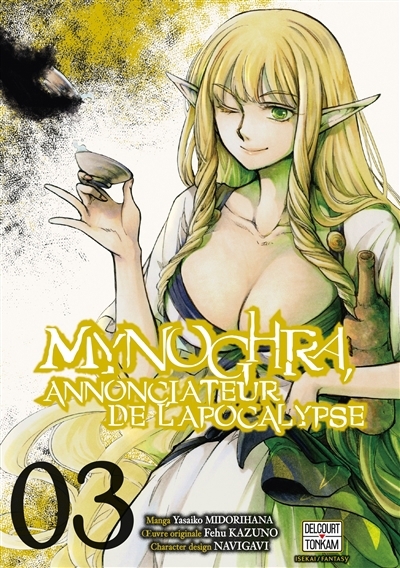 Mynoghra, annonciateur de l'apocalypse T.03 | Kazuno, Fefu (Auteur) | Navigavi (Illustrateur) | Yasaiko, Midorihana (Illustrateur)