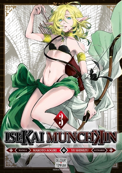 Isekai Munchkin T.03 | Shimizu, Yu (Auteur) | Aogiri, Makoto (Illustrateur)
