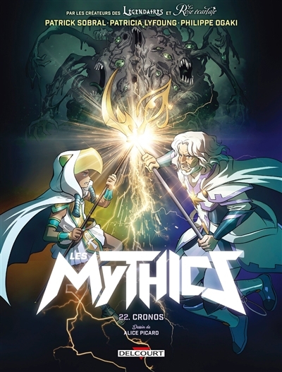 Les mythics T.22 - Cronos | Ogaki, Philippe (Auteur) | Gaudin, Jean-Charles (Auteur) | Picard, Alice (Illustrateur)