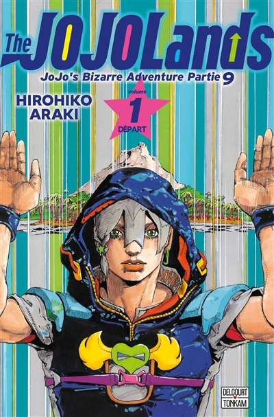 The Jojolands : Jojo's bizarre adventure T.01 - Départ | Araki, Hirohiko (Auteur)