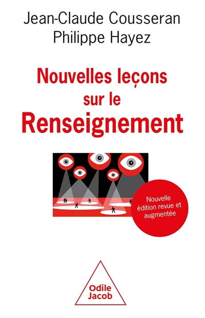Nouvelles leçons sur le renseignement | Cousseran, Jean-Claude (Auteur) | Hayez, Philippe (Auteur)