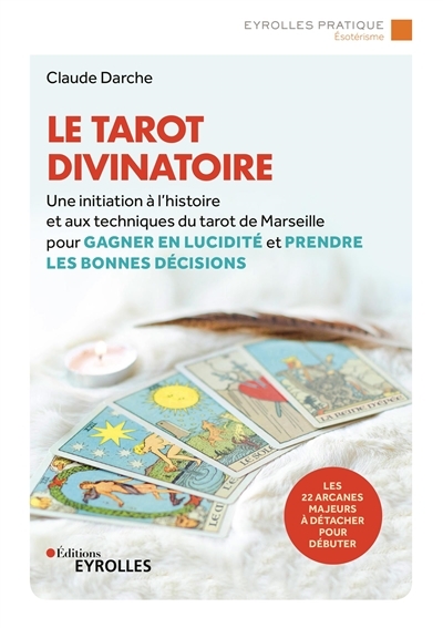 tarot divinatoire (Le) | Darche, Claude
