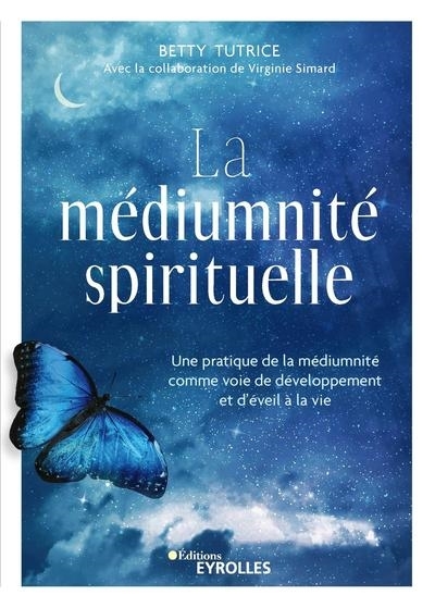 médiumnité spirituelle (La) | Tutrice, Betty