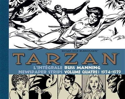 Tarzan : l'intégrale des newspaper strips de Russ Manning T.04 - 1974-1979 | Manning, Russ