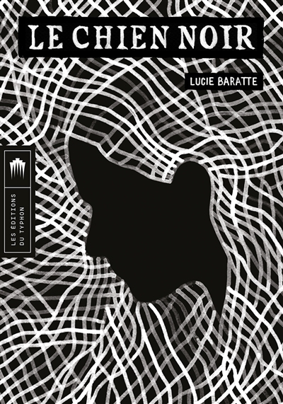 chien noir (Le) | Baratte, Lucie