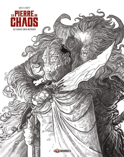 La pierre du chaos T.01 - Le sang des ruines (Noir et blanc) | Katz, Gabriel