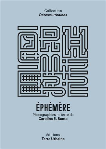 Ephémère | Santo, Carolina E. (Auteur)