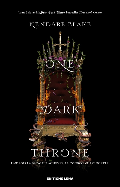 Three Dark Crowns T.02 - One Dark Throne  | Blake, Kendare