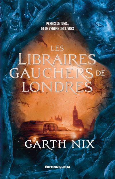 libraires gauchers de Londres (Les) | Nix, Garth