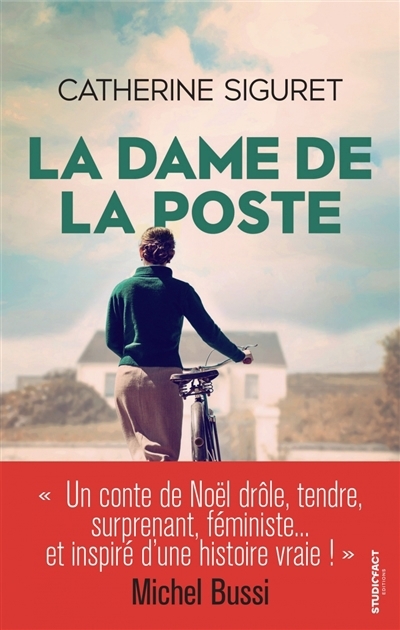 dame de la Poste (La) | Siguret, Catherine (Auteur)