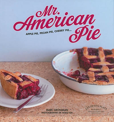 Mr American Pie | Grossman, Marc