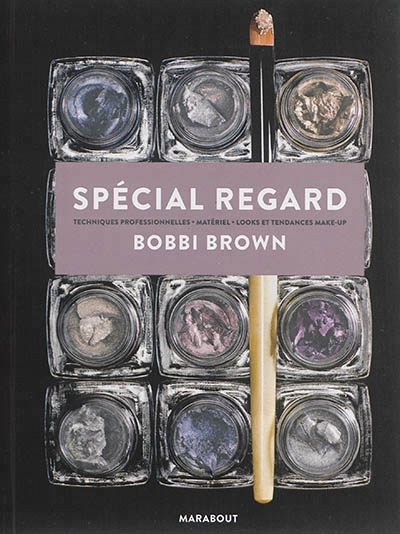 Spécial regard | Brown, Bobbi