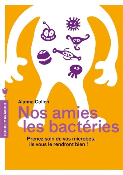 Nos Amies les Bactéries | Collen, Alanna