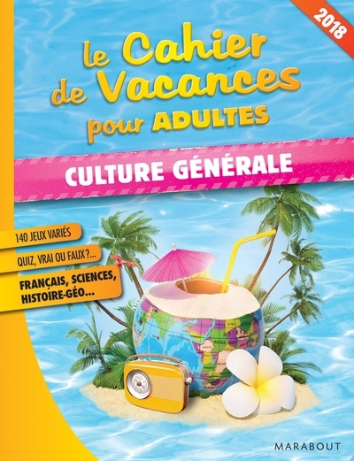 cahier de vacances pour adultes (Le) | Naud, Pascal
