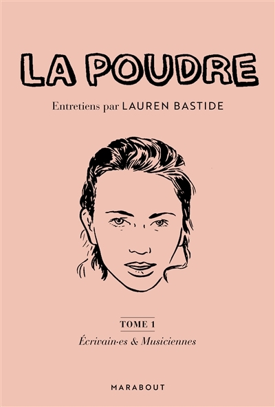 La poudre T.01 - Ecrivain-es & musiciennes | Bastide, Lauren