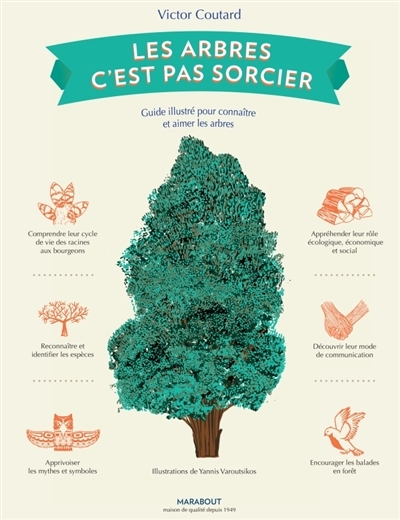 arbres, c'est pas sorcier (Les) | Coutard, Victor