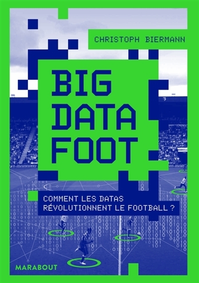 Big data foot | Biermann, Christoph