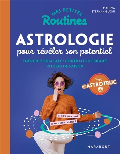 Mes petites routines astrologie pour révéler son potentiel | Stephan-Bugni, Maheva
