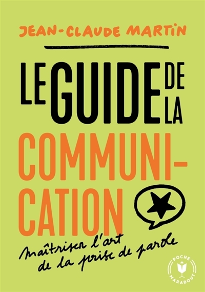 guide de la communication (Le) | Martin, Jean-Claude