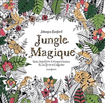 Jungle magique | Basford, Johanna