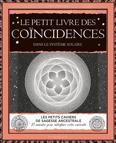 Petit livre des coïncidences dans le Système solaire (Le) | Martineau, John