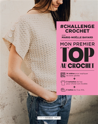 #Challenge crochet avec Marie-Noëlle Bayard : mon premier top au crochet | Bayard, Marie-Noëlle
