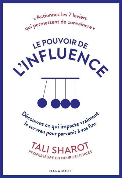pouvoir de l'influence (Le) | Sharot, Tali