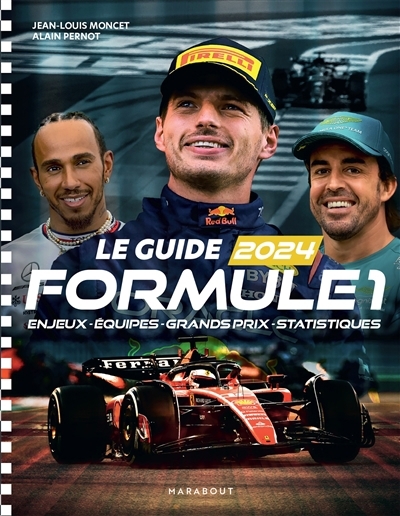 guide Formule 1 2024 (Le) | Moncet, Jean-Louis | Pernot, Alain