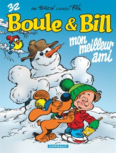 Boule et Bill T.32 - Mon meilleur ami | Verron, Laurent