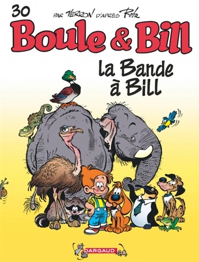 Boule et Bill T.30 - bande à Bill  | Verron, Laurent
