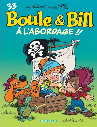 Boule et Bill T.33 - A l'abordage !!  | Verron, Laurent