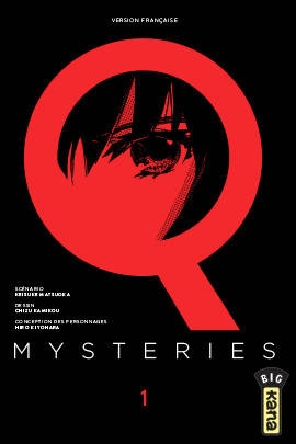 Q mysteries T.01 | Matsuoka, Keisuke