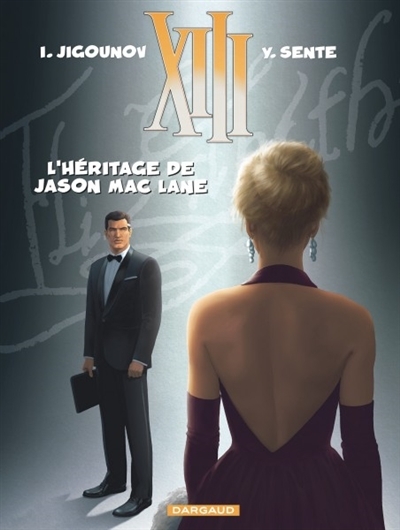 XIII T.24 - L'héritage de Jason Mac Lane | Sente, Yves