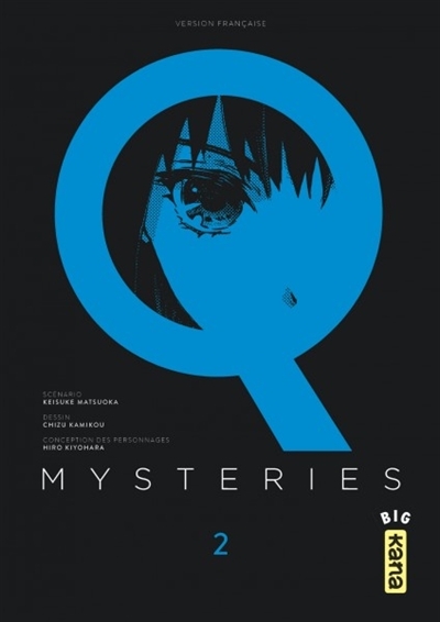 Q mysteries T.02 | Matsuoka, Keisuke