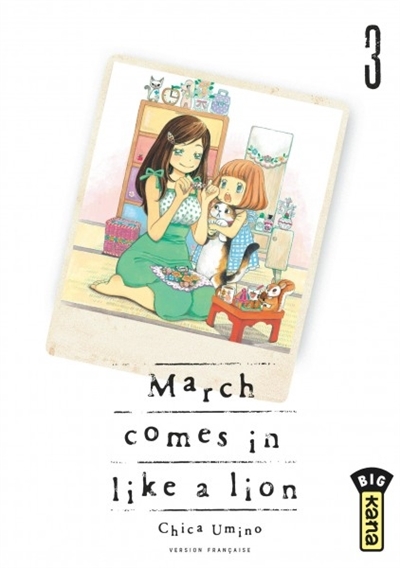 March comes in like a lion T.03 | Umino, Chica