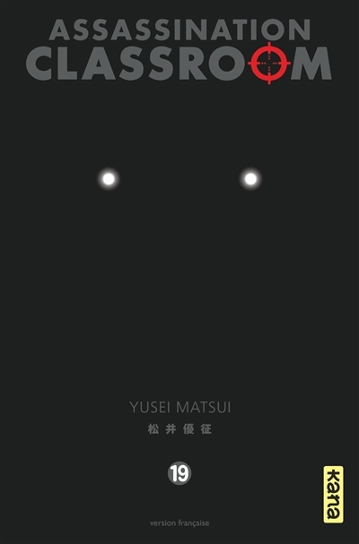 Assassination classroom T.19 | Matsui, Yusei