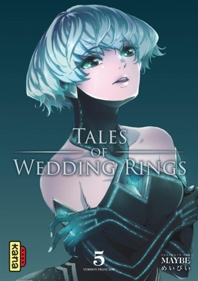 Tales of wedding rings T.05 | Maybe