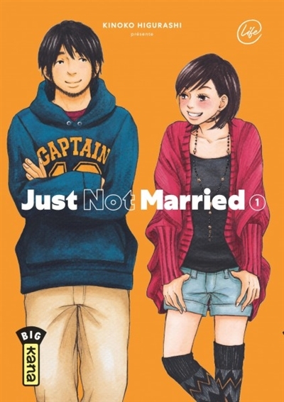 Just not married T.01 | Higurashi, Kinoko