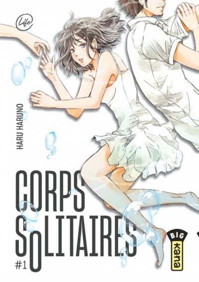 Corps solitaires T.01 | Haruno, Haru