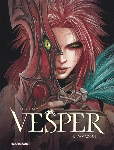 Vesper T.01 - L'Amazone | Jérémy