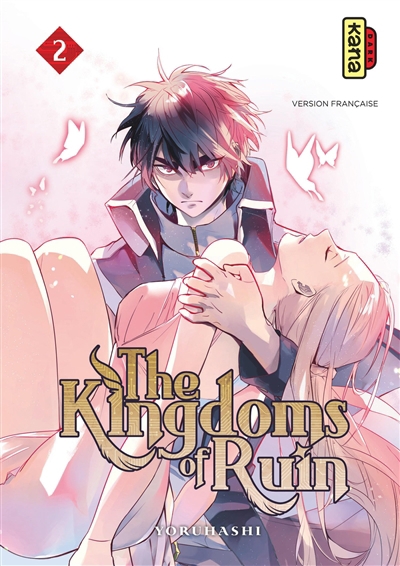 The kingdoms of ruin T.02 | Yoruhashi